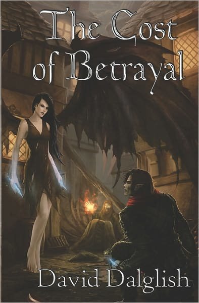 Cover for David Dalglish · The Cost of Betrayal - The Half-Orcs (Taschenbuch) (2010)