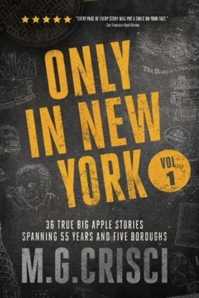 Cover for M G Crisci · Only in New York (Paperback Book) (2019)