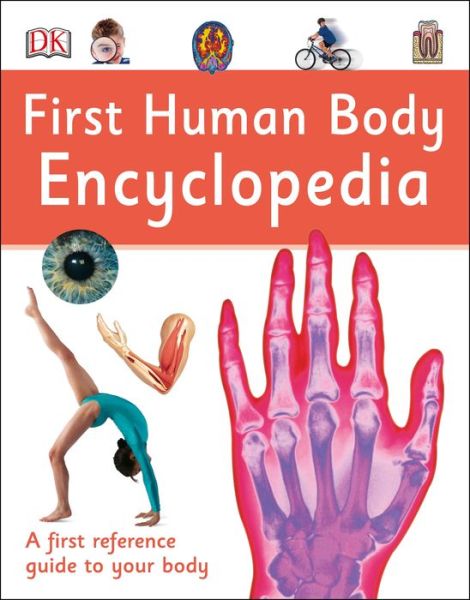 Cover for Dk · First Human Body Encyclopedia - DK First Reference (Hardcover Book) (2018)