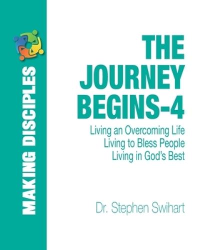 Cover for Stephen D Swihart · The Journey Begins (Paperback Book) (2013)