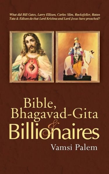 Cover for Vamsi Palem · Bible, Bhagavad-gita &amp; Billionaires (Taschenbuch) (2014)