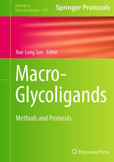 Cover for Macro-Glycoligands: Methods and Protocols - Methods in Molecular Biology (Paperback Book) [Softcover reprint of the original 1st ed. 2016 edition] (2016)