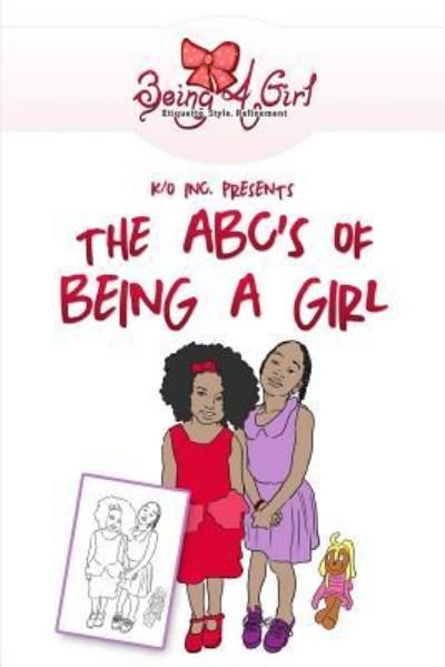 Cover for Niyia L Whitsett · Being a Girl (Paperback Book) (2014)
