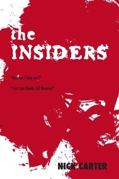 Cover for Nick Carter · The Insiders (Pocketbok) (2015)