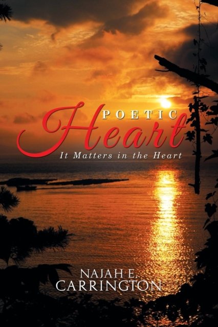 Cover for Najah E Carrington · Poetic Heart (Paperback Book) (2016)