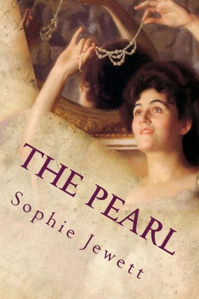 Cover for Sophie Jewett · The Pearl (Paperback Book) (2015)