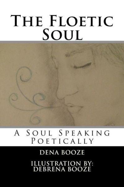 Cover for D M Booze · The Floetic Soul (Paperback Book) (2015)