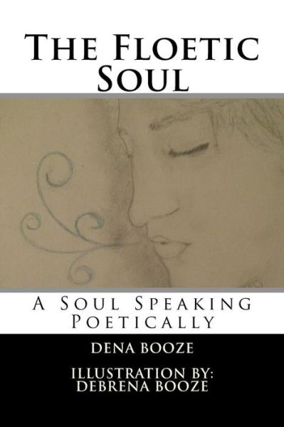 Cover for D M Booze · The Floetic Soul (Paperback Bog) (2015)