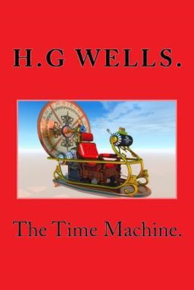 Cover for H G Wells · The Time Machine. (Paperback Book) (2015)