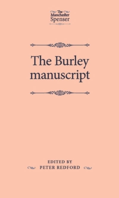 Cover for Peter Redford · The Burley Manuscript - The Manchester Spenser (Hardcover Book) (2016)