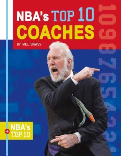 Cover for Will Graves · Nba's Top 10 Coaches (Hardcover Book) (2018)