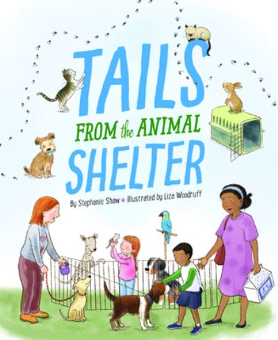 Cover for Stephanie Shaw · Tails from the Animal Shelter (Book) (2020)