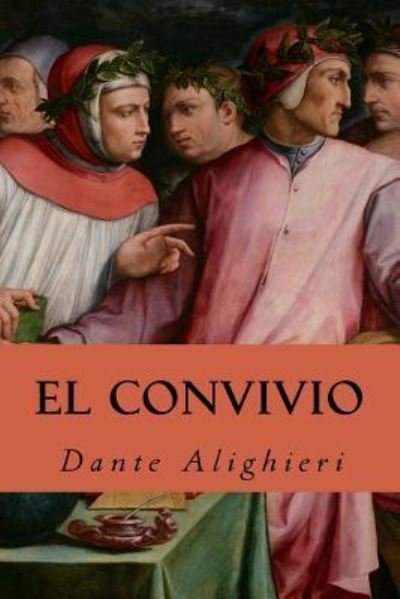 Cover for MR Dante Alighieri · El Convivio (Pocketbok) (2016)