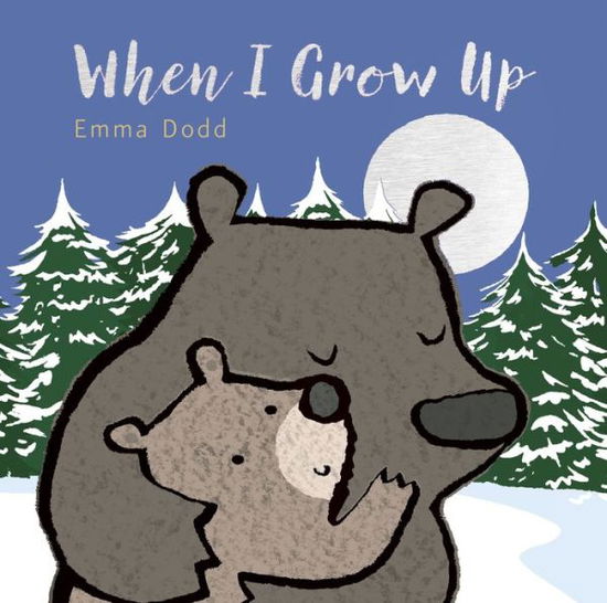 Cover for Emma Dodd · When I Grow Up (Book) (2020)