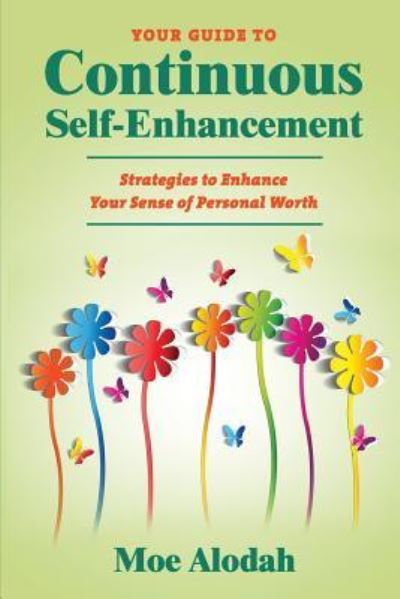 Cover for Moe Alodah · Your Guide to Continuous Self-Enhancement (Paperback Book) (2016)