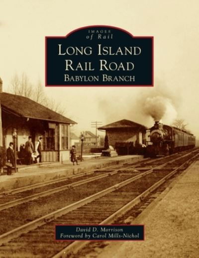 Cover for David D. Morrison · Long Island Rail Road (Book) (2021)