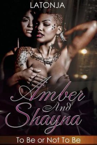 Cover for Latonja M Smith · Amber and Shayna (Paperback Book) (2016)