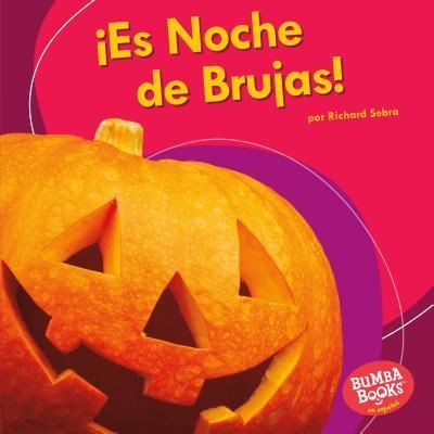 Cover for Richard Sebra · !Es Noche de Brujas! (It's Halloween!) (Gebundenes Buch) (2018)