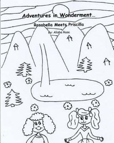 Cover for Alisha Rose · Adventures in Wonderment (Taschenbuch) (2017)