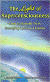 Cover for J.Donald Walters · The Light of Superconsciousness: Collected Talks by J.Donald Waters (Paperback Book) (2000)