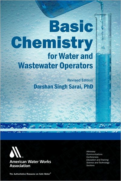 Cover for Darshan Singh Sarai · Basic Chemistry for Water and Wastewater Operators (Paperback Book) [Revised edition] (2005)