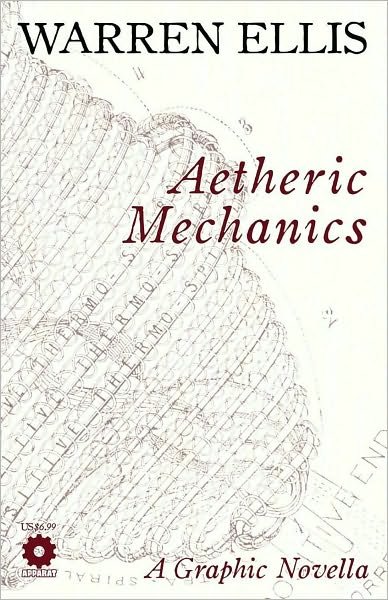 Aetheric Mechanics - Warren Ellis - Kirjat - Avatar Press - 9781592910489 - keskiviikko 22. lokakuuta 2008