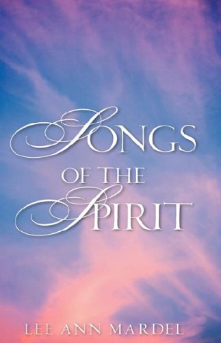 Cover for Lee Ann Mardel · Songs of the Spirit (Hardcover Book) (2007)
