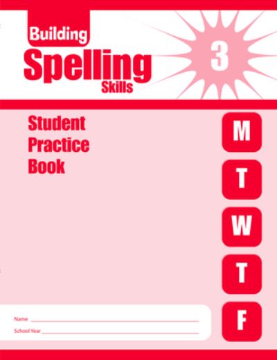 Cover for Evan-Moor · Building Spelling Skills, Grade 3 Individual Student Practice Book (Paperback Book) (2007)