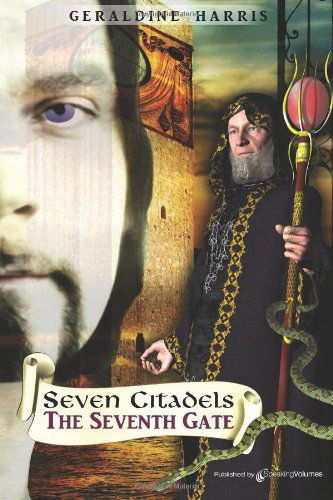 Cover for Geraldine Harris · The Seventh Gate: the Seven Citadels (Volume 4) (Paperback Book) (2012)