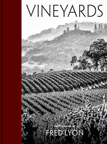 Cover for Fred Lyon · Vineyards: Photographs by Fred Lyon (Hardcover Book) (2019)