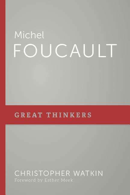 Cover for Christopher Watkin · Michel Foucault (Paperback Book) (2018)