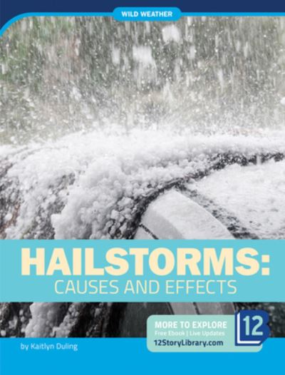 Cover for Kaitlyn Duling · Hailstorms (Book) (2022)