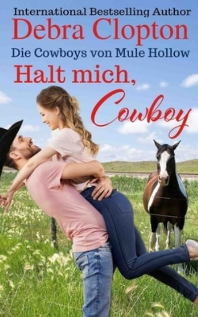 Cover for Debra Clopton · Halt mich, Cowboy (Paperback Book) (2020)