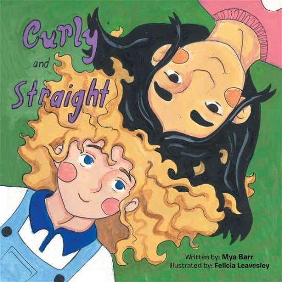 Cover for Mya Barr · Curly and Straight (Paperback Bog) (2021)