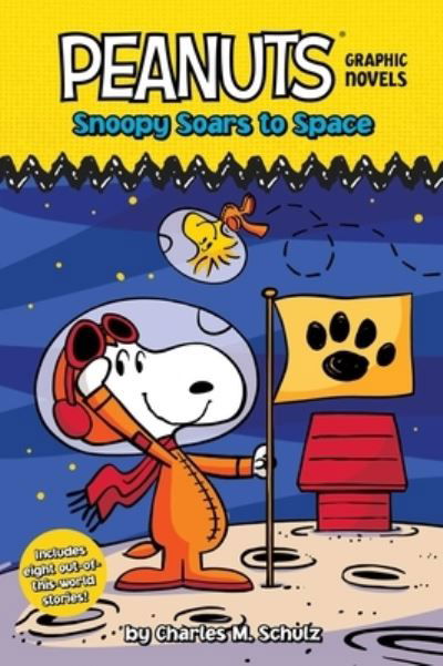 Snoopy Soars to Space - Charles M. Schulz - Livros - Simon Spotlight - 9781665928489 - 17 de janeiro de 2023