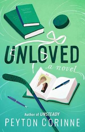 Cover for Peyton Corinne · Unloved: A Novel - The Undone (Paperback Book) (2025)