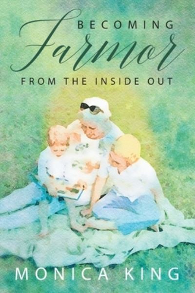 Cover for Monica King · Becoming Farmor (Paperback Book) (2020)