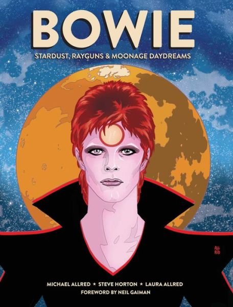 Cover for Michael Allred · BOWIE: Stardust, Rayguns, and Moonage Daydreams - Insight Comics (Gebundenes Buch) (2020)