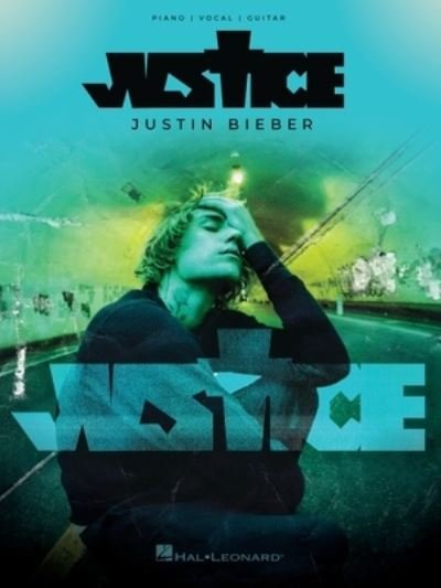 Justin Bieber - Justice - Justin Bieber - Bøger - Hal Leonard Publishing Corporation - 9781705141489 - June 1, 2021