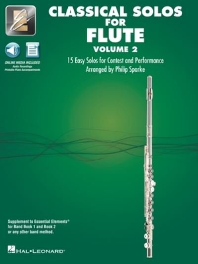 Essential Elements Classical Solos for Flute - Volume 2 - Hal Leonard Corp. - Books - Leonard Corporation, Hal - 9781705167489 - October 1, 2022
