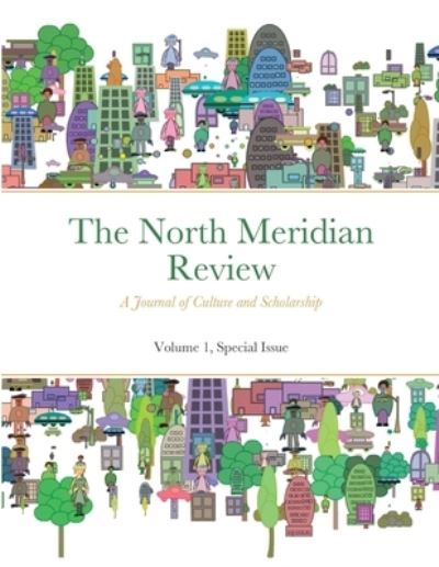 Cover for Mark Latta · The North Meridian Review V1 (Paperback Book) (2021)