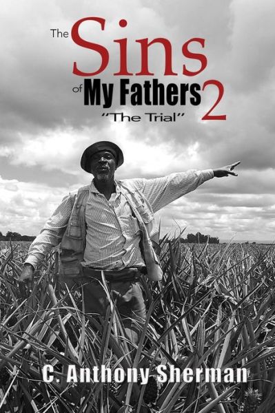 Cover for C Anthony Sherman · The Sins of My Fathers2 (Paperback Book) (2019)