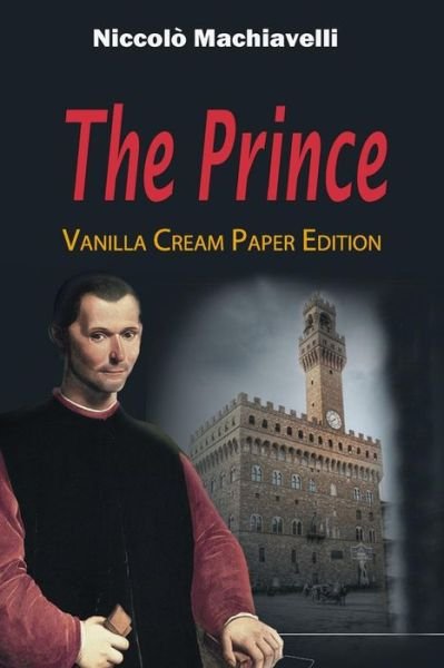 Cover for Niccolò Machiavelli · The Prince (Paperback Book) (2018)