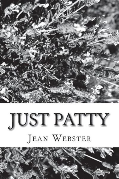 Cover for Jean Webster · Just Patty (Pocketbok) (2018)