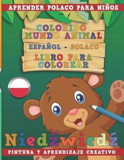 Cover for Nerdmediaes · Colorido Mundo Animal - Espa (Paperback Book) (2018)