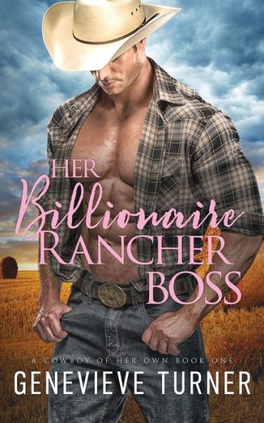 Cover for Genevieve Turner · Her Billionaire Rancher Boss (Paperback Book) (2020)