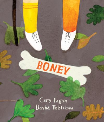 Boney - Cary Fagan - Kirjat - Groundwood Books - 9781773065489 - tiistai 4. lokakuuta 2022