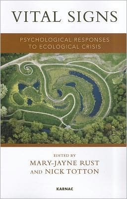 Cover for Mary-Jayne Rust · Vital Signs: Psychological Responses to Ecological Crisis (Paperback Book) (2012)