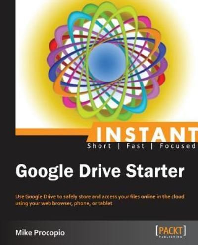 Cover for Mike Procopio · Instant Google Drive Starter (Paperback Bog) (2013)