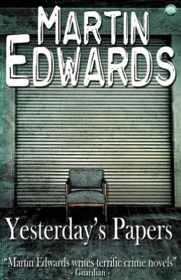 Cover for Martin Edwards · Yesterday's Papers (Paperback Book) (2012)